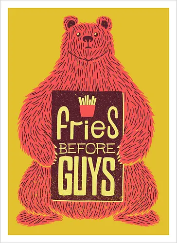 Fries before Guys