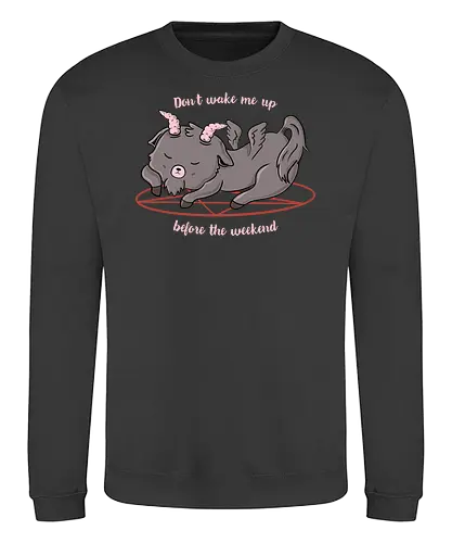 Don't Wake Me Up - baphomet, goth, schlafen, satan, teufel, devil, weekend, wochenende - Sweatshirt