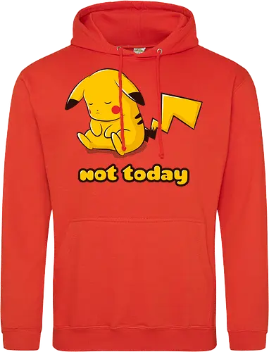 Not Today