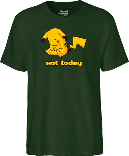 Not Today