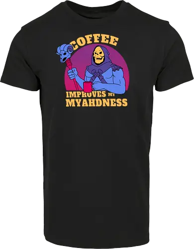 Coffee Improves My Myahdness