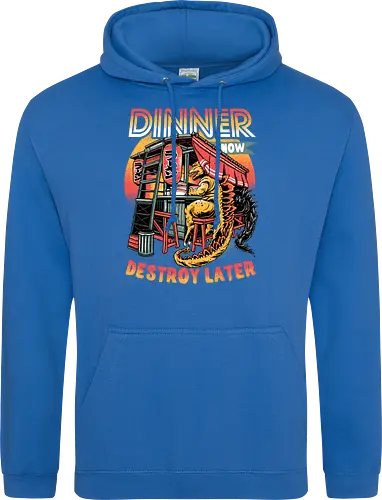 Dinner Now Destroy Later