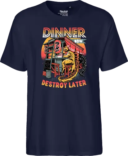 Dinner Now Destroy Later