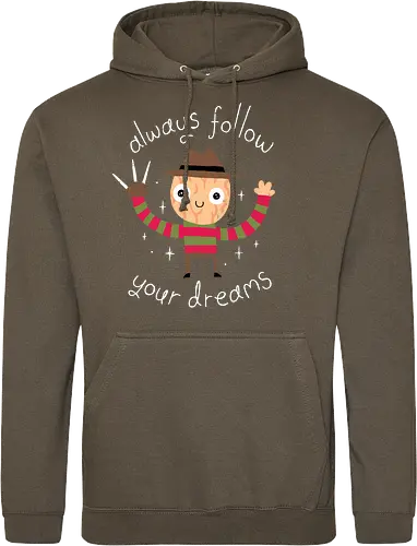 Always follow your Dreams