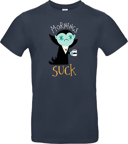 Mornings Suck