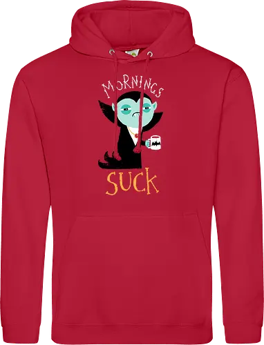 Mornings Suck