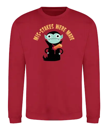 Mistakes were made - vampire, Mistake, Fehler, dracula, halloween - Sweatshirt