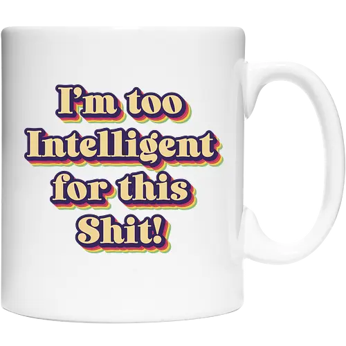 Too Intelligent