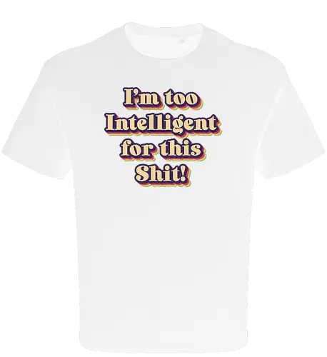 Too Intelligent