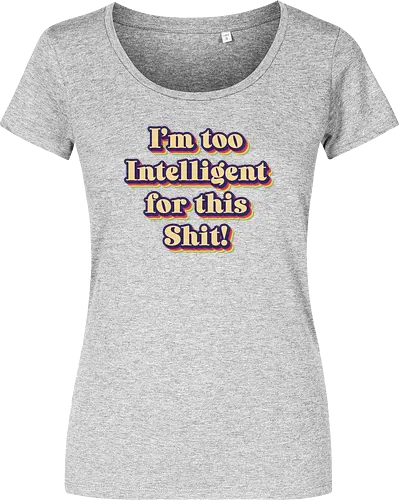Too Intelligent