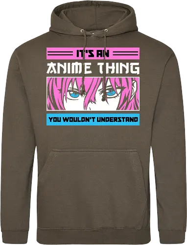 Its an Anime Thing
