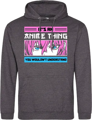 Its an Anime Thing