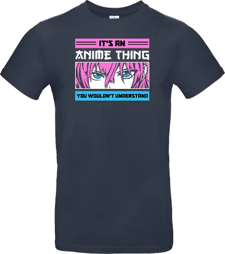 Its an Anime Thing