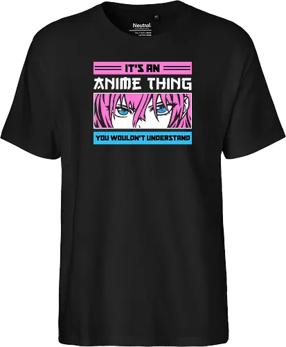 Its an Anime Thing
