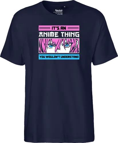 Its an Anime Thing