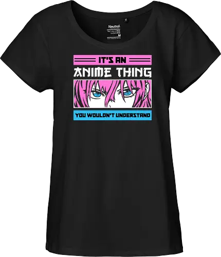 Its an Anime Thing