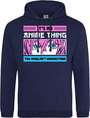 Its an Anime Thing
