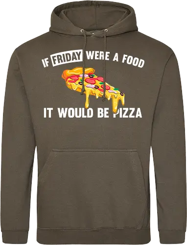 If friday were a food it would be pizza