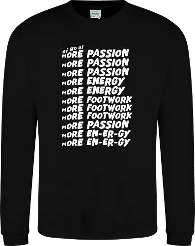 Oi go oi more passion more energy