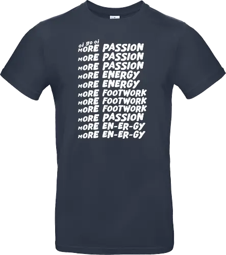 Oi go oi more passion more energy
