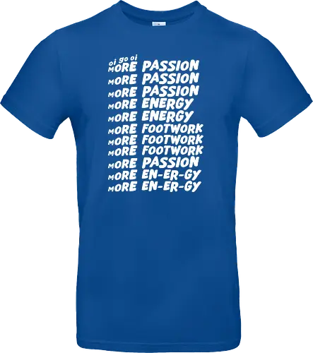 Oi go oi more passion more energy