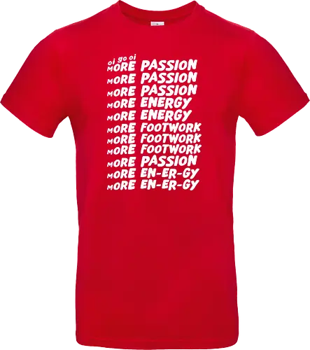Oi go oi more passion more energy
