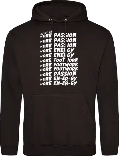 Oi go oi more passion more energy
