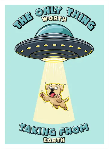 Dogs are the only thing worth taking from earth