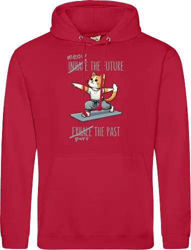 Inhale the future exhale the past