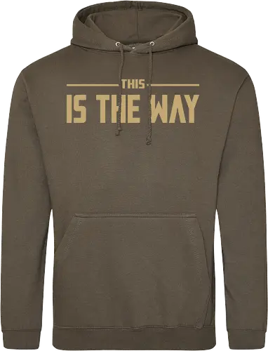 THIS IS THE WAY