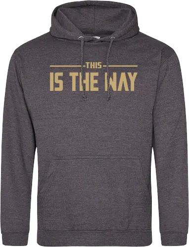 THIS IS THE WAY