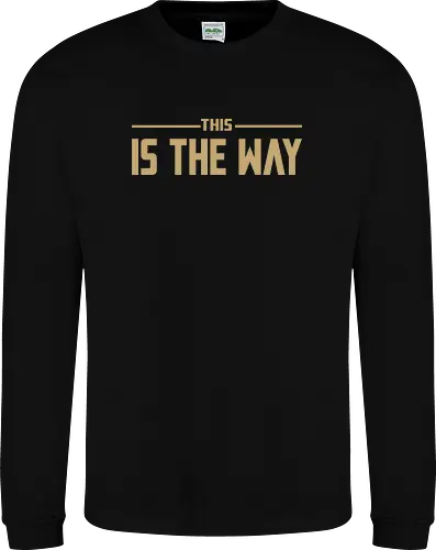 THIS IS THE WAY