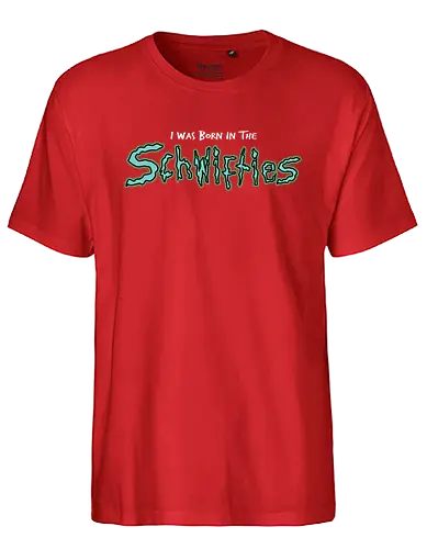 Born in the Schwifties! - rick, morty, Swifty, Schwifties, Born in the Schwifties - Fairtrade T-Shirt