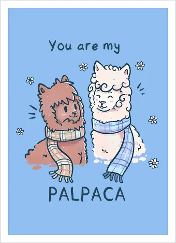 You are my Palpaca