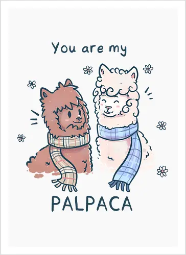 You are my Palpaca