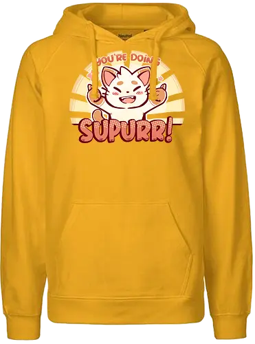 You're Doing SuPURR - cat, katze, super, motivation, Grt - Fairtrade Hoodie