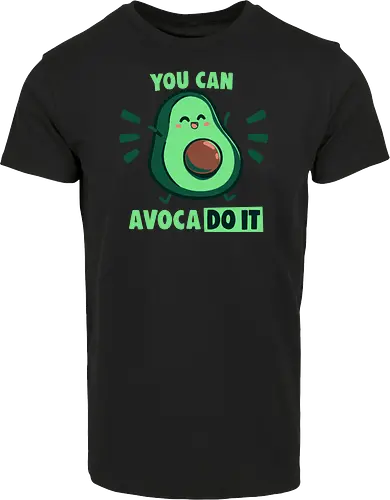 You can Avoca DO IT