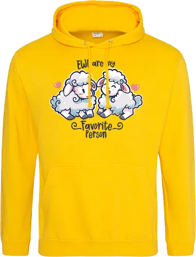Ewe are my Favorite Person
