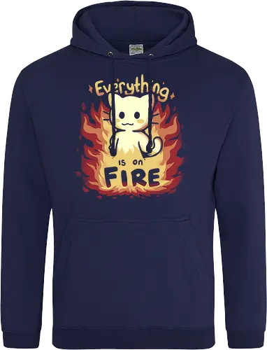 Everything is on Fire
