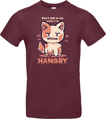Don't Talk to me While I'm HANGRY