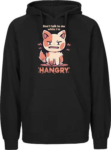 Don't Talk to me While I'm HANGRY