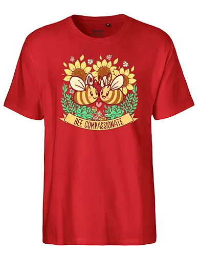 Bee Compassionate - bee, Biene, mitgefühl - Fairtrade T-Shirt