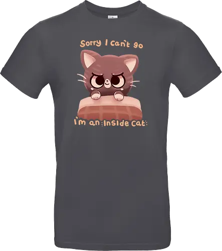 Im an Inside Cat