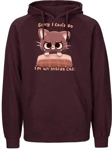 Im an Inside Cat - cat, katze, party, Zuhause - Fairtrade Hoodie