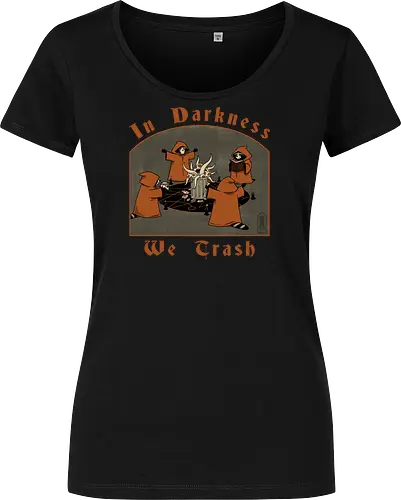In Darkness We Trash