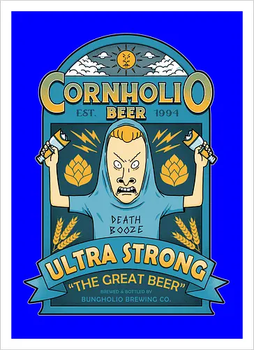 Cornholio's Beer