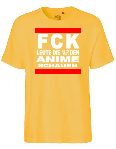 FCK Anime - twitch, strmer - Fairtrade T-Shirt