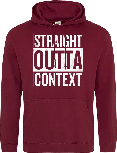 Straight Outta Context