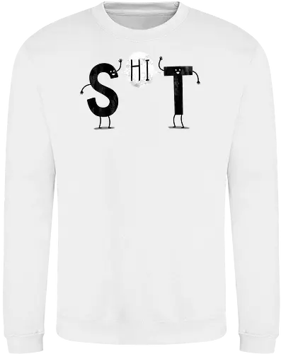S-HI-T!