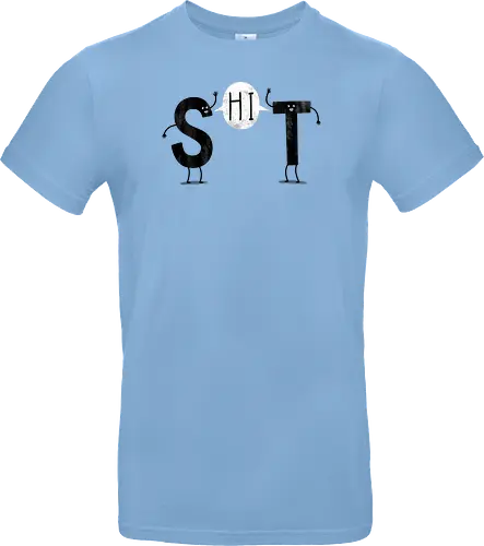 S-HI-T!